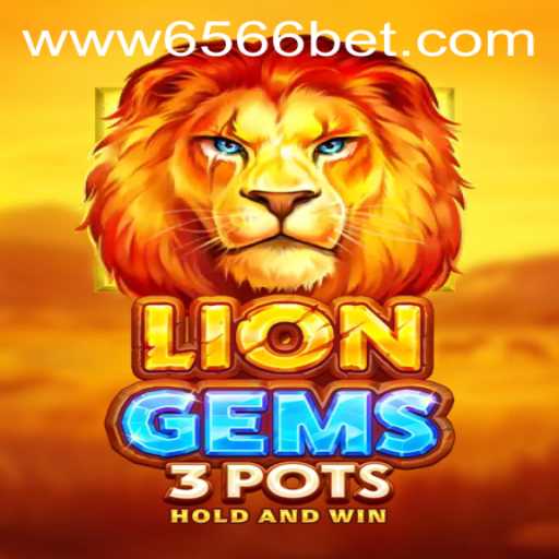 Discover the Thrilling World of LionGems3pots: A Detailed Guide