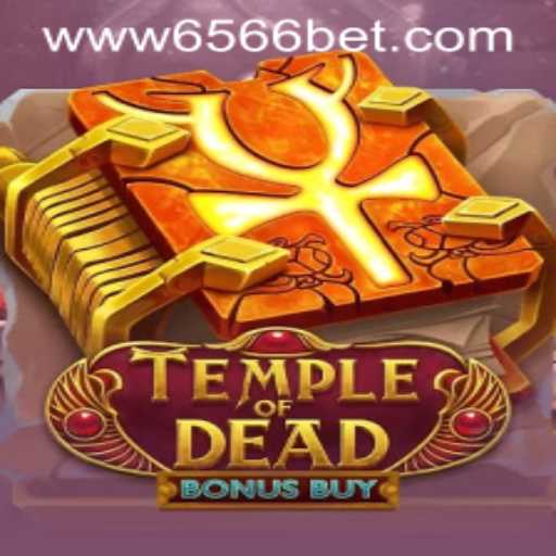 Exploring TempleofDeadBonusBuy: A Thrilling Adventure with 6566bet PH Login