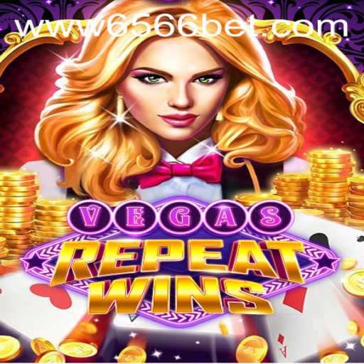 Discover the Thrills of VegasRepeatWins: A Comprehensive Guide